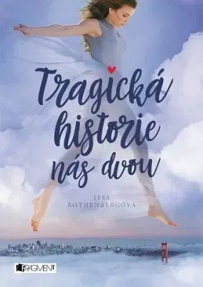Tragická historie nás dvou - Jess
