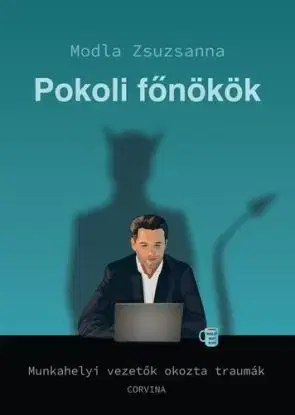 Pokoli főnökök - Zsuzsanna Modla