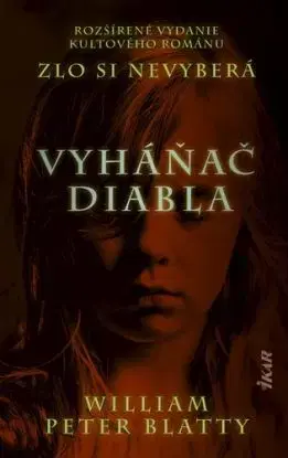 Vyháňač diabla - Blatty William Peter