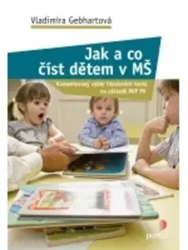 Jak a co číst dětem v MŠ - Vladimíra Gebhartová