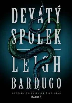 Devátý spolek, 2. vydání - Leigh Bardugo