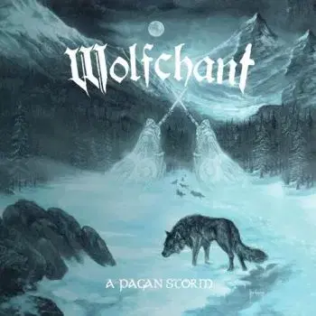 Wolfchant - A Pagan Storm (Re-Recorded 2024) 2CD - Wolfchant