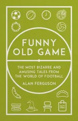 Funny Old Game - Alane Fergusonová
