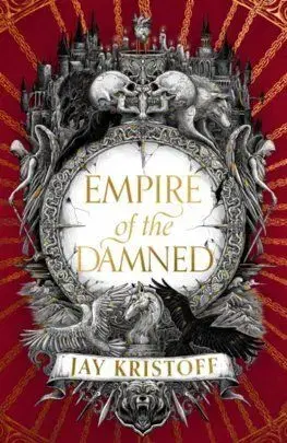 Empire of the Damned (Paperback) - Jay Kristoff