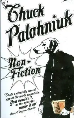 Non-Fiction - Chuck Palahniuk