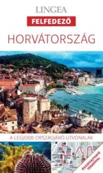 Horvátország - A legjobb városnéző útvonalak - Robin McKelvie, Mckelvie Jenny