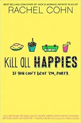 Kill All Happies - Rachel Cohnová
