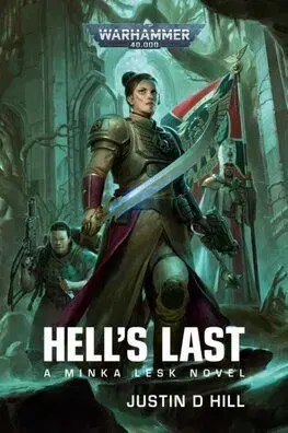 Hell's Last - Justin D. Hill