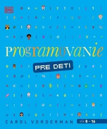 Programovanie pre deti - Carol Vorderman