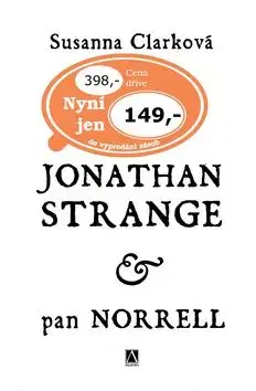Jonathan Strange & pan Norrell - Susanna Clarková