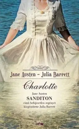 Charlotte - Jane Austen, Julia Barrett