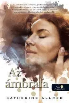 Az ámbrafa - Katherine Allred