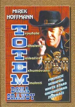 Totem Boha srandy - Miroslav Hoffman