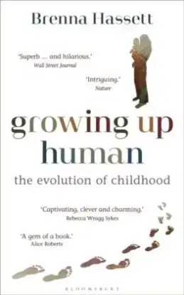 Growing Up Human - Brenna Hassett
