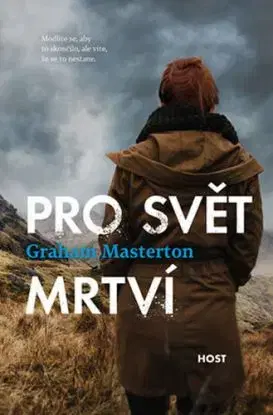 Pro svět mrtví - Graham Masterton