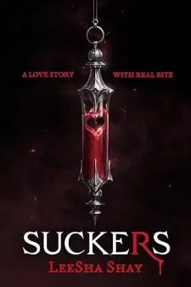 Suckers - LeeSha Shay