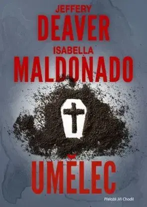 Umělec - Jeffery Deaver, Isabella Maldonado