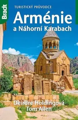Arménie a Náhorní Karabach - Deirdre Holding, Tom Allen