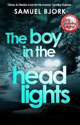 The Boy in the Headlights - Samuel Bjork