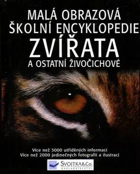 Malá obrazová školní encyklopedie Zvířat - David Burnie