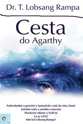 Cesta do Agarthy - Rampa T. Lobsang