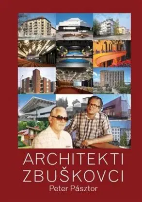 Architekti Zbuškovci - Peter Pásztor