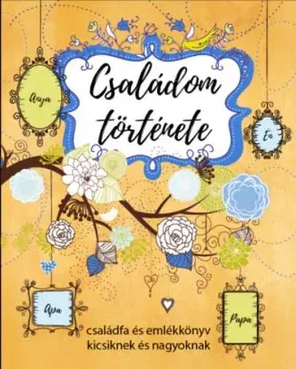 Családom története