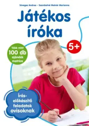 Játékos íróka - Andrea Süveges, Marianna Szombatné Molnár