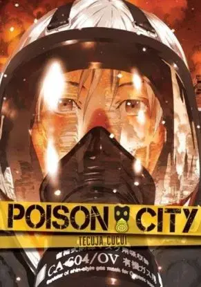 Poison City 1 - Tetsuya Tsutsui