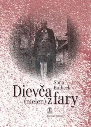 Dievča (nielen) z fary - Soňa Bulbeck