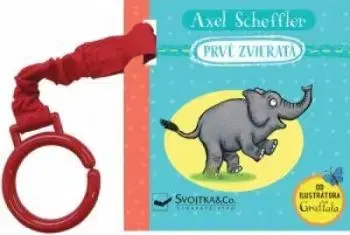 Prvé zvieratá - Do kočíka - Axel Scheffler