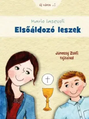Elsőáldozó leszek - Mario Iasevoli