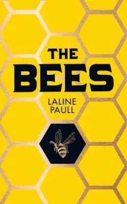 The Bees - Laline Paull