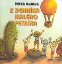 Z denníka malého Petríka - Peter Kubica