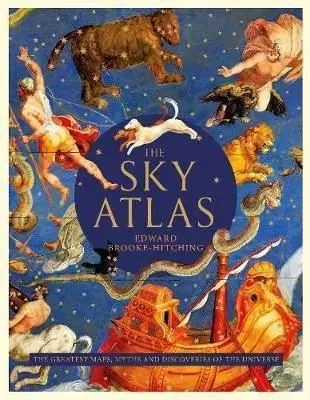 The Sky Atlas - Edward Brooke-hitching