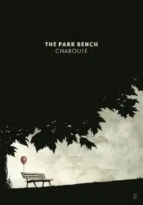 The Park Bench - Christophe Chabouté