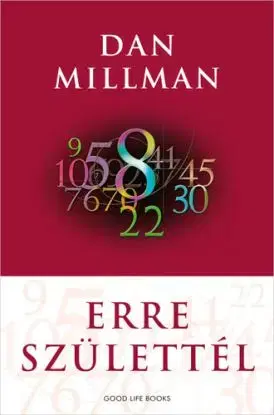 Erre születtél - Dan Millman