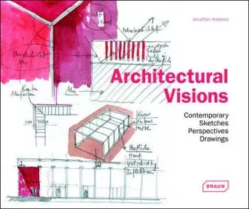 Architectural Visions - Jonathan Andrews