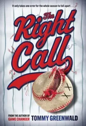 The Right Call - Tommy Greenwald