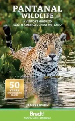 Pantanal Wildlife - James Lowen