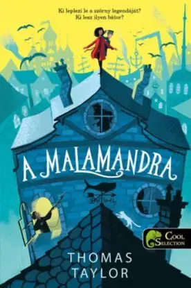A malamandra (Iszonypart legendái 1.) - Thomas Taylor