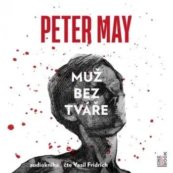 Muž bez tváře - audiokniha - Peter May