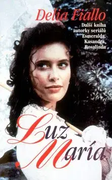 Luz María - Fiallo Delia