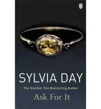 Ask for It - Sylvia Day