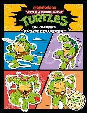 Teenage Mutant Ninja Turtles Ultimate Sticker Collection