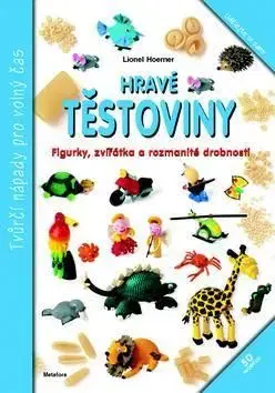 Hravé těstoviny - Lionel Hoerner