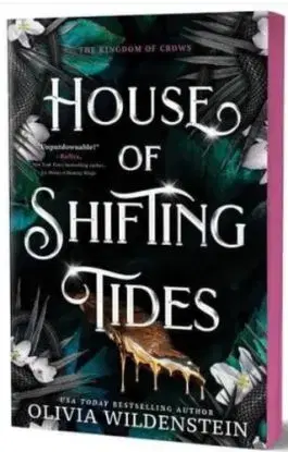 House of Shifting Tides - The Kingdom of Crows 4 - Olivia Wildenstein