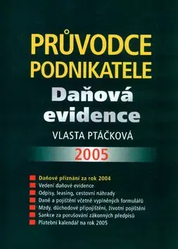 Průvodce podnikatele 2005 - Vlasta Ptáčková