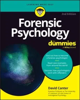 Forensic Psychology For Dummies - David V. Canter
