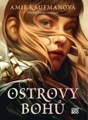 Ostrovy bohů - Amie Kaufmanová